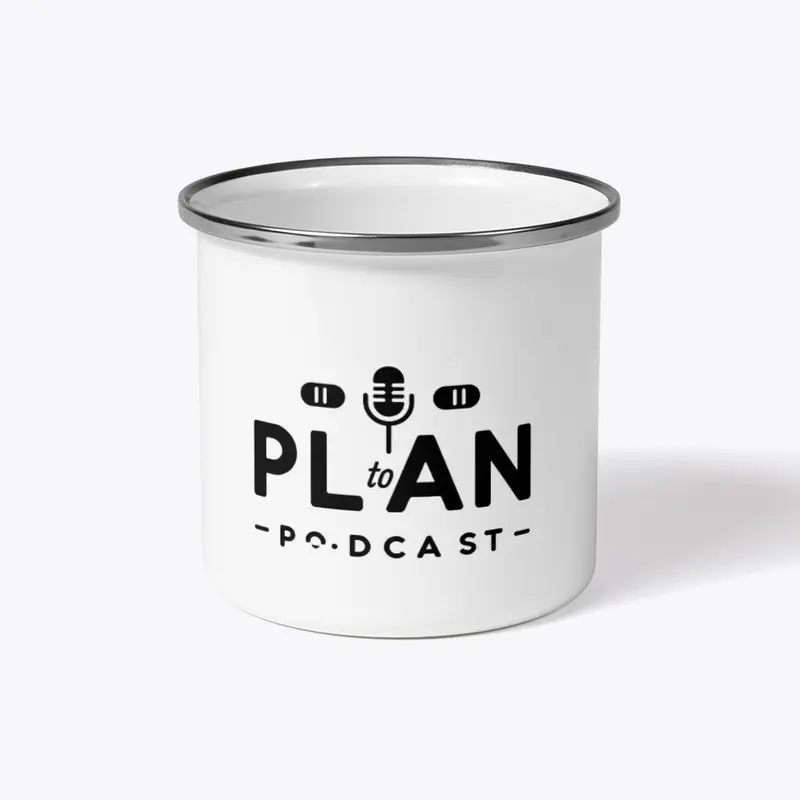 Plan to podcast 